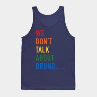 We don't talk about Bruno Tank Top